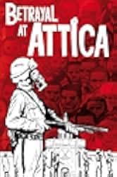 Betrayal at Attica 2021