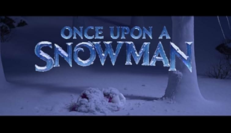 Once Upon a Snowman 2020