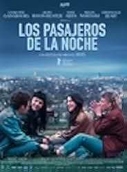 The Passengers of the Night 2022