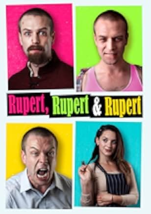 Rupert, Rupert & Rupert 2019