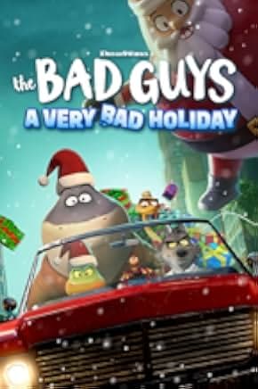 The Bad Guys: A Very Bad Holiday 2023