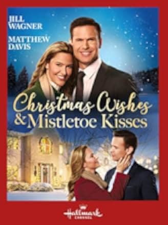 Christmas Wishes and Mistletoe Kisses 2019