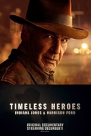 Timeless Heroes: Indiana Jones and Harrison Ford 2023