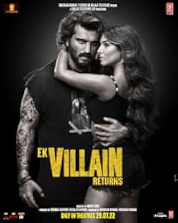 Ek Villain Returns 2022