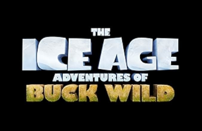 The Ice Age Adventures of Buck Wild 2022