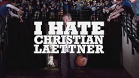 I Hate Christian Laettner 2015