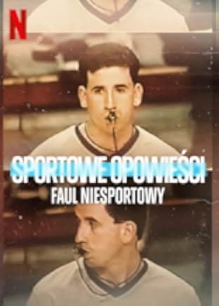 Untold: Operation Flagrant Foul 2022