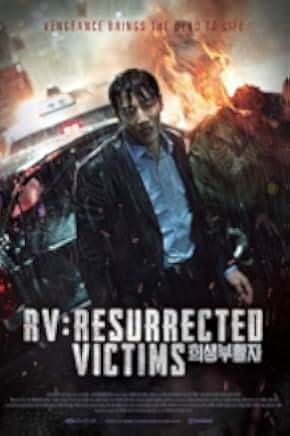 RV: Resurrected Victims 2017