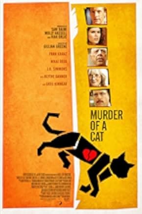 Murder of a Cat 2014