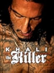 Khali the Killer 2017
