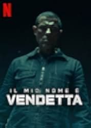 My Name Is Vendetta 2022