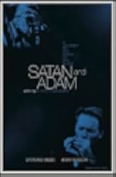 Satan & Adam 2019