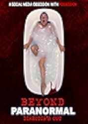Beyond Paranormal 2021