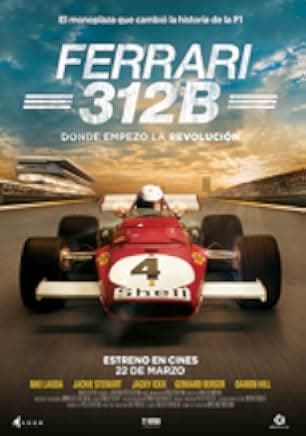 Ferrari 312B: Where the Revolution Begins 2017