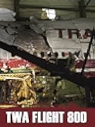TWA Flight 800 2013
