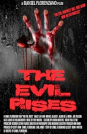 The Evil Rises 2018