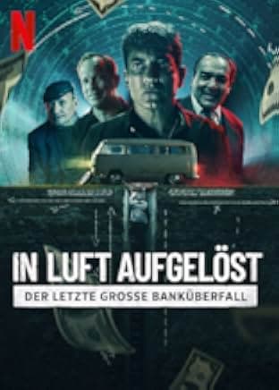 Bank Robbers: The Last Great Heist 2022