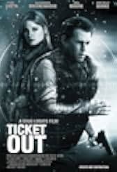 Ticket Out 2012