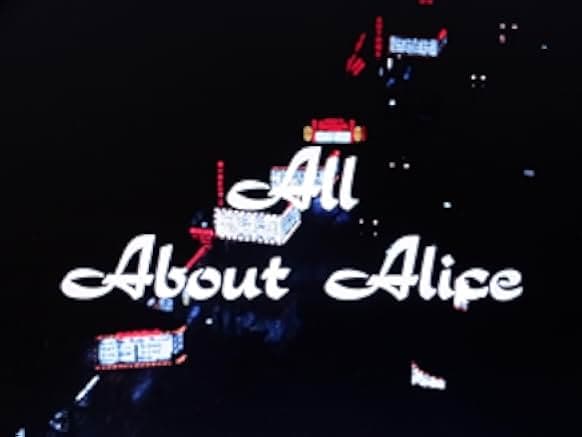 All About Alice 1972