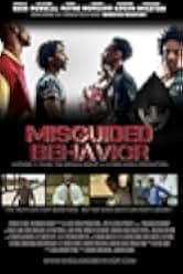 Misguided Behavior 2017