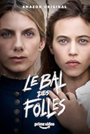 Le bal des folles 2021