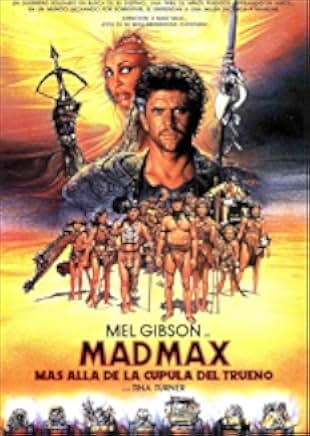 Mad Max Beyond Thunderdome 1985