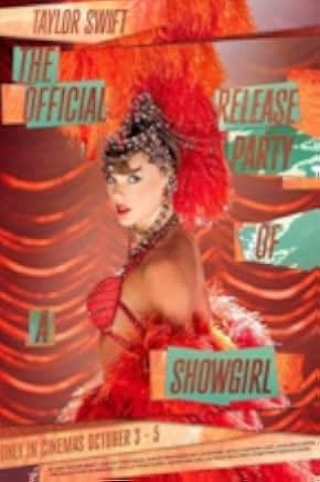 Taylor Swift: The Official Release Party of a Showgirl 2025