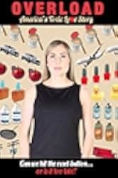Overload: America's Toxic Love Story 2018