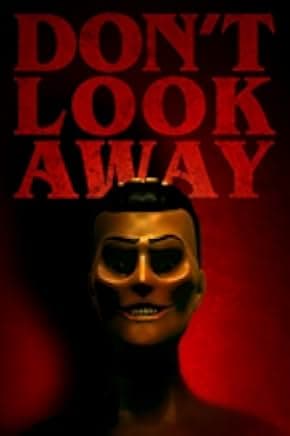 Don't Look Away 2023