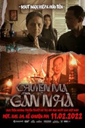 Chuyen Ma Gan Nhà 2022