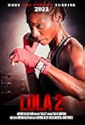 Lola 2 2022