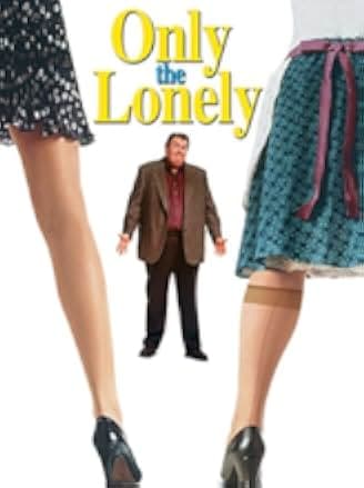 Only the Lonely 1991