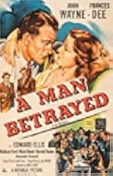 A Man Betrayed 1941