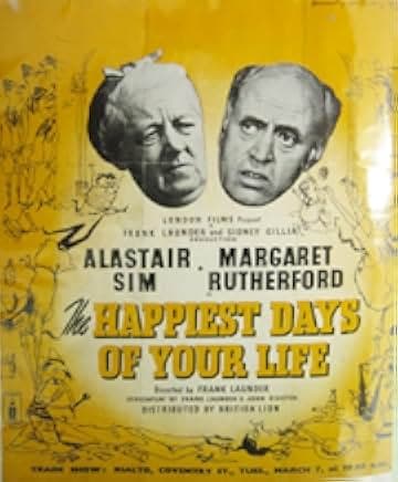 The Happiest Days of Your Life 1950