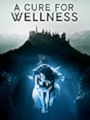 A Cure for Wellness 2016