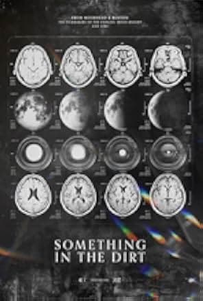 Something in the Dirt 2022