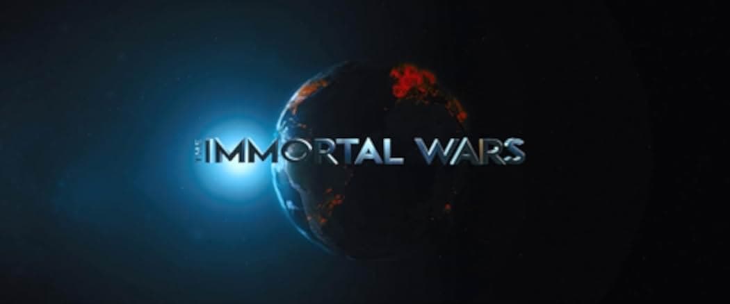The Immortal Wars 2017