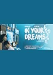 In Your Dreams 2017