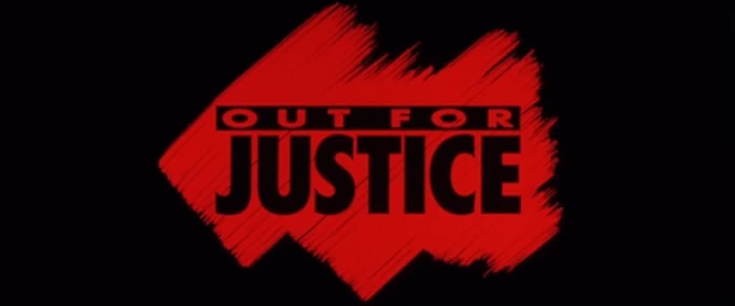 Out for Justice 1991