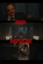 Bad Impulse 2019