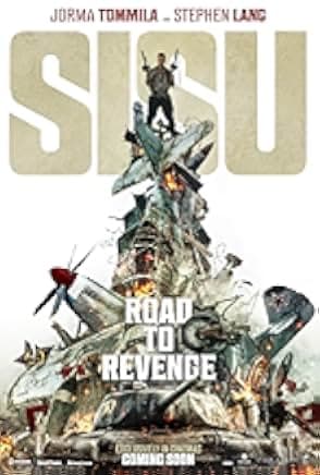 Sisu: Road to Revenge 2025