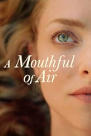 A Mouthful of Air 2021