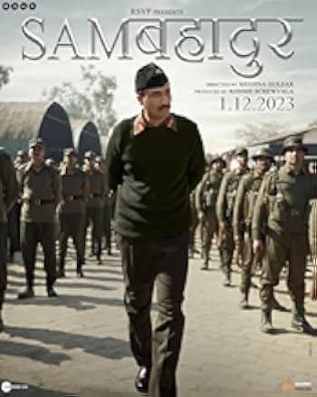 Sam Bahadur 2023