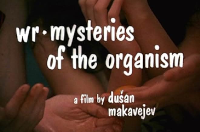 WR: Mysteries of the Organism 1971