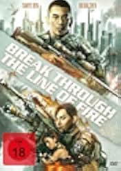 Break through the line of fire 2021