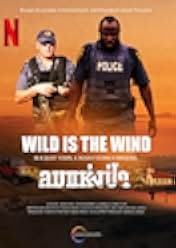 Wild Is the Wind 2022