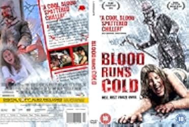 Blood Runs Cold 2011