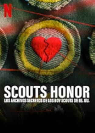 Scout's Honor: The Secret Files of the Boy Scouts of America 2023