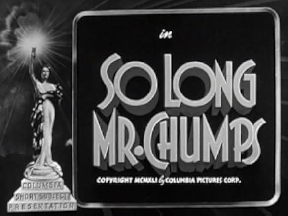 So Long Mr. Chumps 1941