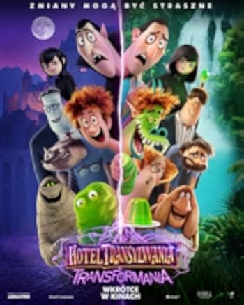 Hotel Transylvania: Transformania 2021